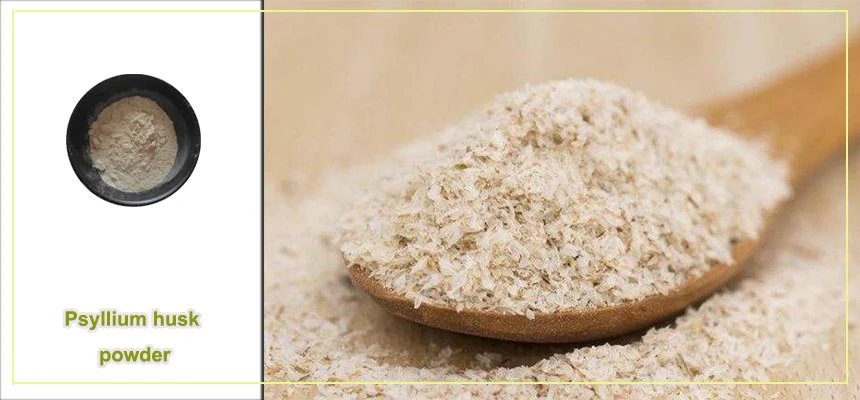 Psyllium husk powder raw material display Psyllium husk powder raw material display